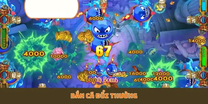 Bắn cá đổi thưởng