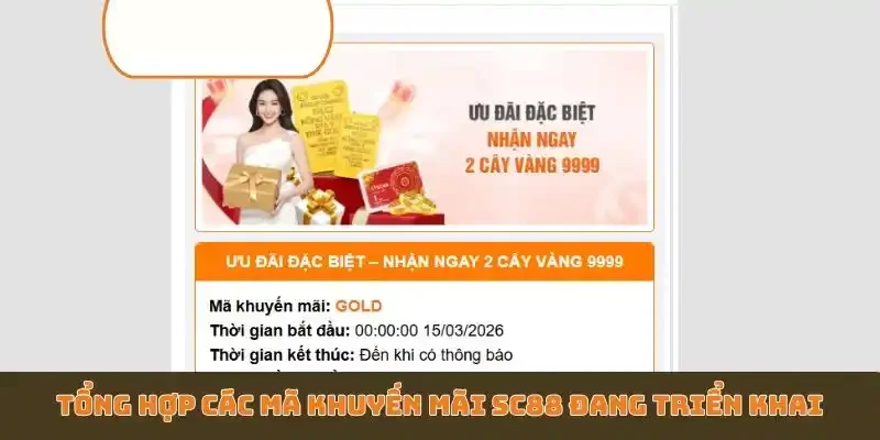Tổng hợp các mã khuyến mãi SC88 đang triển khai
