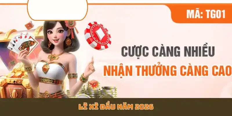 Lì Xì Đầu Năm 2026