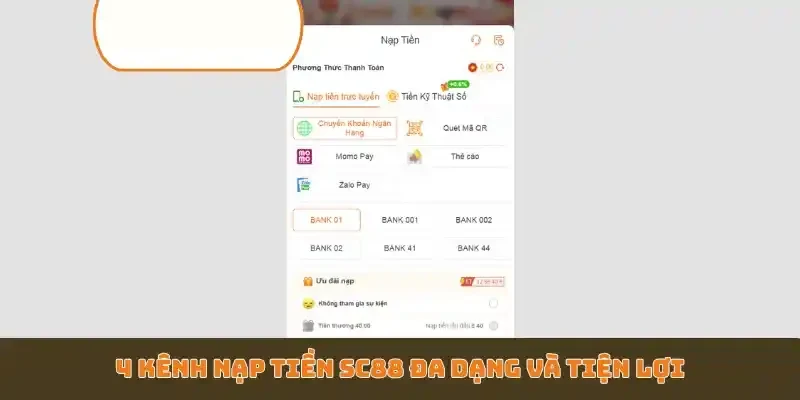 4 kênh nạp tiền SC88 đa dạng và tiện lợi