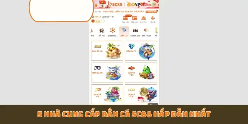 5 nhà cung cấp bắn cá SC88 hấp dẫn nhất