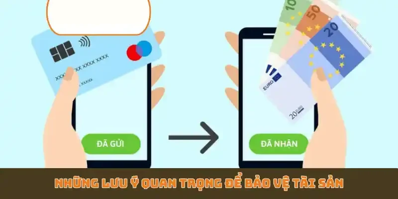 Những lưu ý quan trọng để bảo vệ tài sản